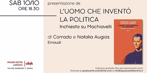 Presentazione de "L'uomo che invent\u00f2 la politica. Inchiesta su Machiavelli"