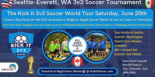 Seattle, WA Everett Kick It 3v3 Soccer Tournament 2026 World Tour — Park Kasch Athletic Complex