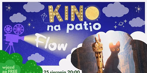 Kino na patio: Flow