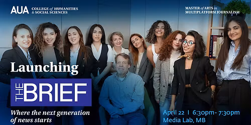 The Brief: Website Launch by AUA Journalism Students