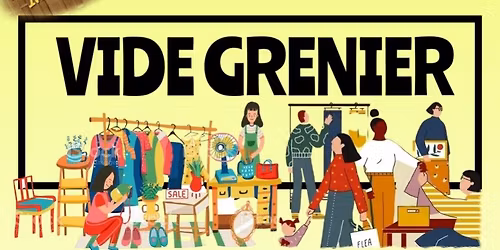 Grand Vide Grenier du Printemps