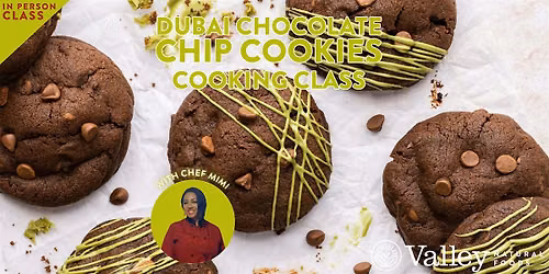 Dubai Chocolate Chip Cookies Class