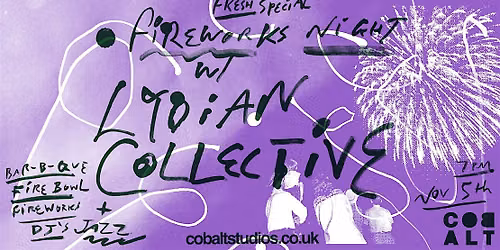 Fresh Thursday \/\/ Bonfire Night Special with Lydian Collective
