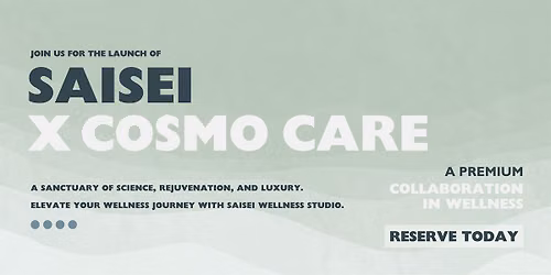 SaiSei Wellness Studio x Cosmo Care Launch Event