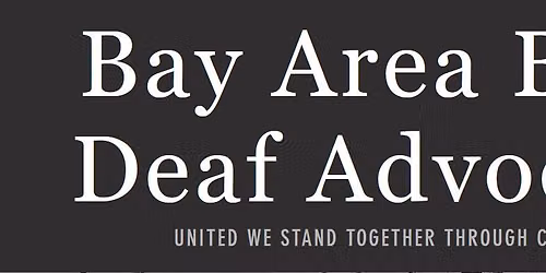 Bay Area Black Deaf Advocates - Black Deaf Joy Juneteenth Celebration