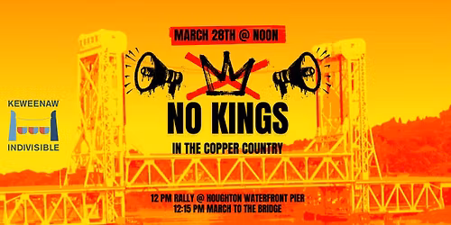 No Kings in the Copper Country 3.0