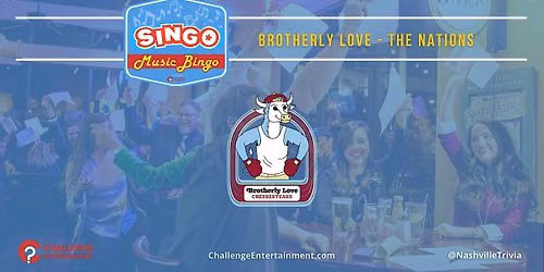 Weekly Singo Music Bingo at Brotherly Love - The Nations