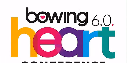 Bowing heart conference 6.0