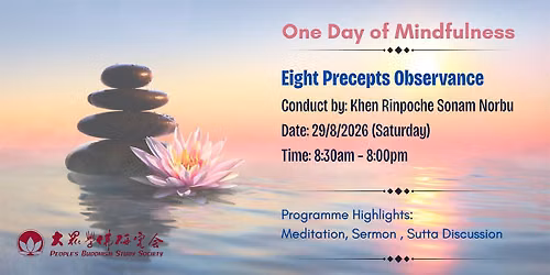 One Day of Mindfulness~Eight Precepts Observance