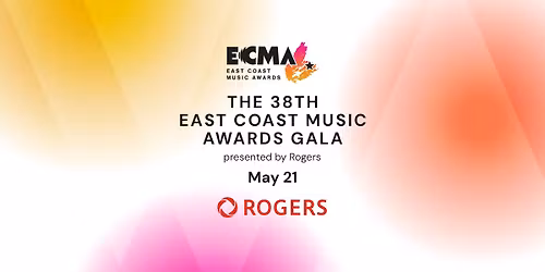 The 38th East Coast Music Awards Gala presented by Rogers