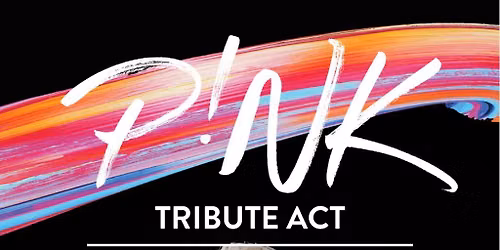 P!NK Tribute Night at The Shankly Hotel