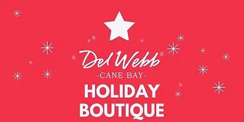 Del Webb Cane Bay 12th Annual Holiday Boutique