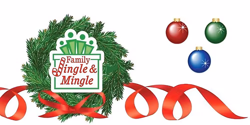 Family Jingle & Mingle 2025