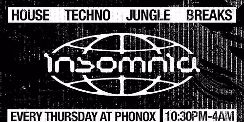 Arts Takeover: Insomnia Thursdays at Phonox