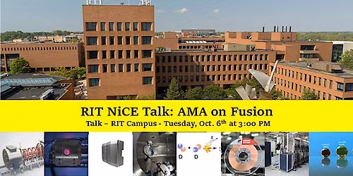 RIT Talk: Ask Me Anything about the Fusion Industry.