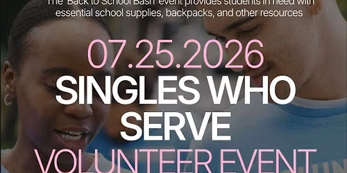 Saturday | Singles Who Serve - Volunteer Event | Westminster