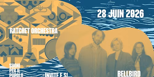 Ratchet Orchestra, Bellbird + invit\u00e9.e.s