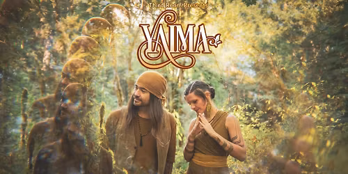 YAIMA evening concert + early AETHER ceremony @ Third Room