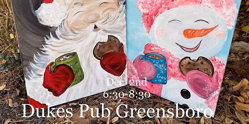 Santa or Frosty Sip & Paint Night