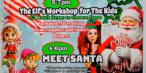 Christmas parade,Meet Santa & Elf's Work shop