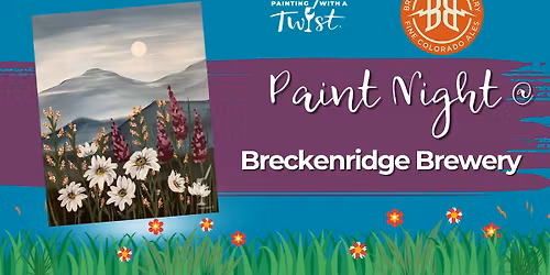 Paint Night at Breckenridge Brewery (Littleton)