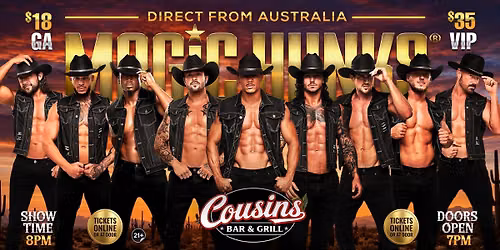 Aug 29th: Port Allen, LA - MAGIC HUNKS AUSTRALIAN TAKEOVER at Cousin's