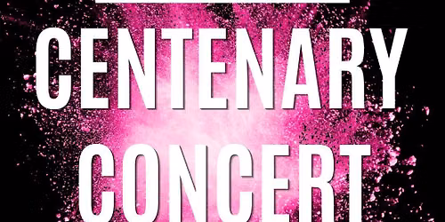Centenary Concert