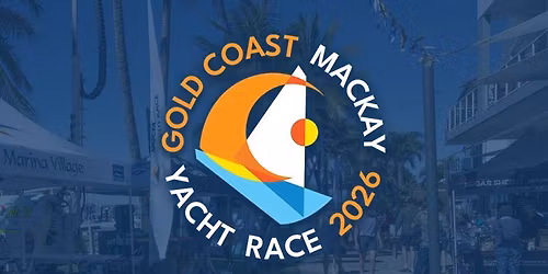 GCCM Gold Coast Mackay Yacht Race 2026