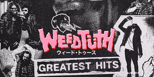 WeedT\u00fcth Vinyl Release Show @ CBGB W\/ Future Nots & NoPoint