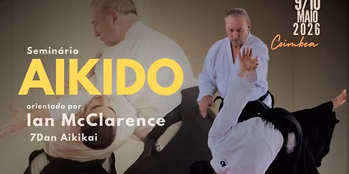 Est\u00e1gio Aikido c\/ Ian McClarence (7Dan aikikai)