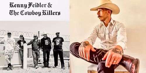 Kenny Feidler and The Cowboy Killers - Ramona, CA