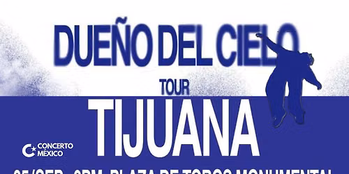 DUE\u00d1O DEL CIELO TOUR | HUMBE