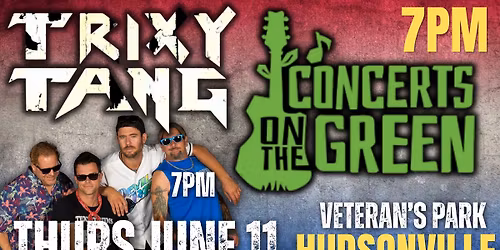 Trixy Tang | Hudsonville Concerts On The Green!
