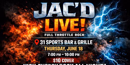 JAC'D live at 31 Sports Bar & Grille 