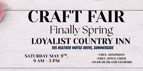 Craft Fair - Finally Spring! 