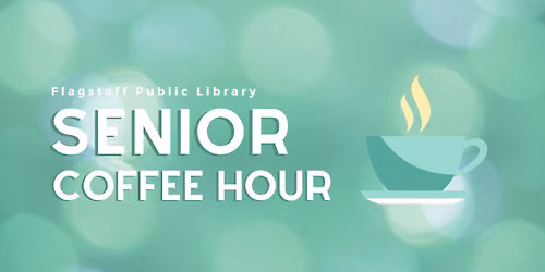 Senior Coffee Hour