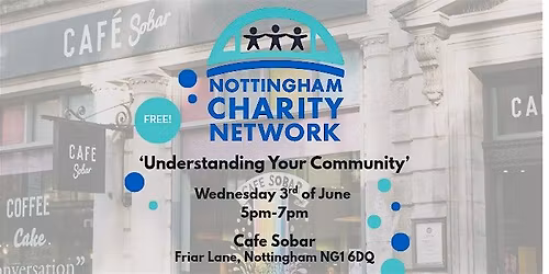 Nottingham Charity Network - 'Understanding Your Community'