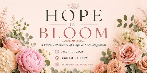 HOPE in BLOOM