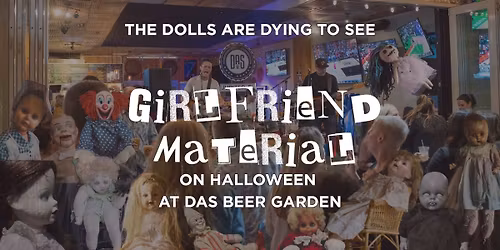 Girlfriend Material Live on Halloween at DAS Beer Garden