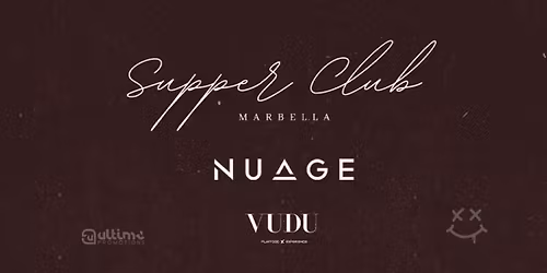 NUAGE SupperClub 22.05.26 at VUDU MARBELLA 