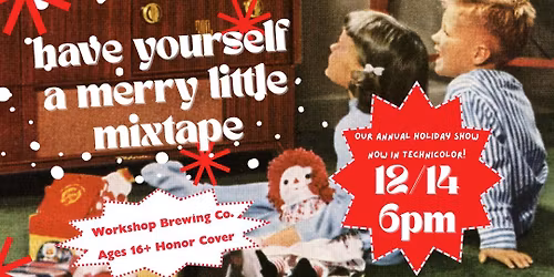 Have Yourself a Merry Little Mixtape