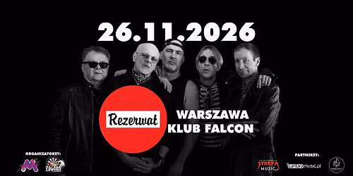 Koncert zespo\u0142u REZERWAT w Klubie Falcon !