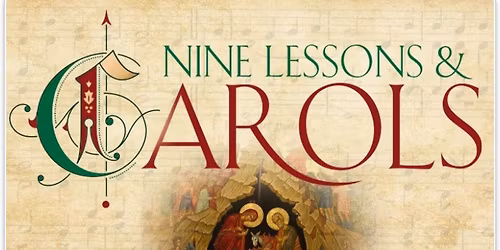 Nine Lessons & Carols