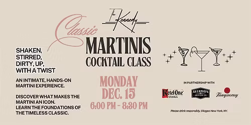 Classic Martinis Cocktail Class