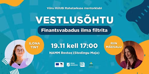 VESTLUS\u00d5HTU "FINANTSVABADUS ILMA FILTRITA"