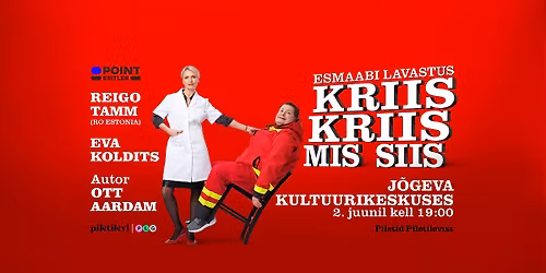 Reigo Tamm ja Eva Koldits "Kriis Kriis Mis Siis" J\u00f5geval