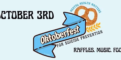 Oktoberfest for Suicide Prevention