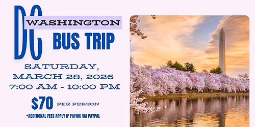 Washington DC Cherry Blossom Bus Trip