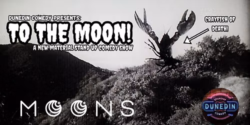 To The Moon! - New Material Comedy Show