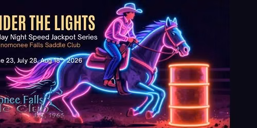 Jackpot Barrels and Poles Tuesday Night Speed Series